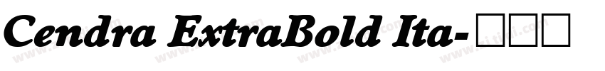 Cendra ExtraBold Ita字体转换